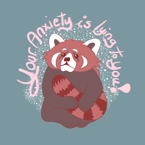 Your Anxiety is Lying