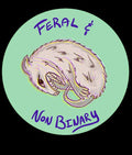 Feral & Non Binary - Holographic Finish