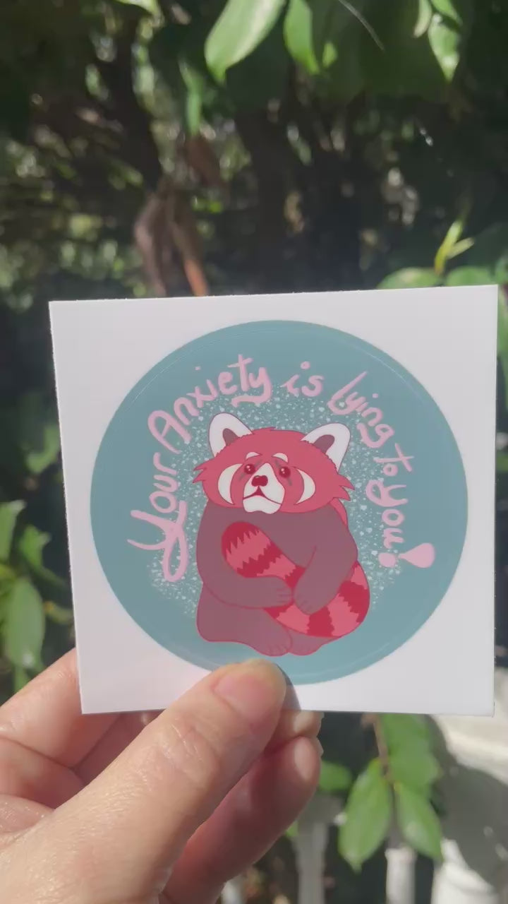 Your Anxiety is Lying to You - Kiss Cut